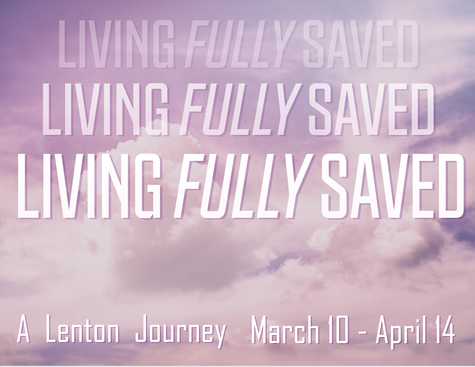 Imitations of the Soul – A Lenten Journey