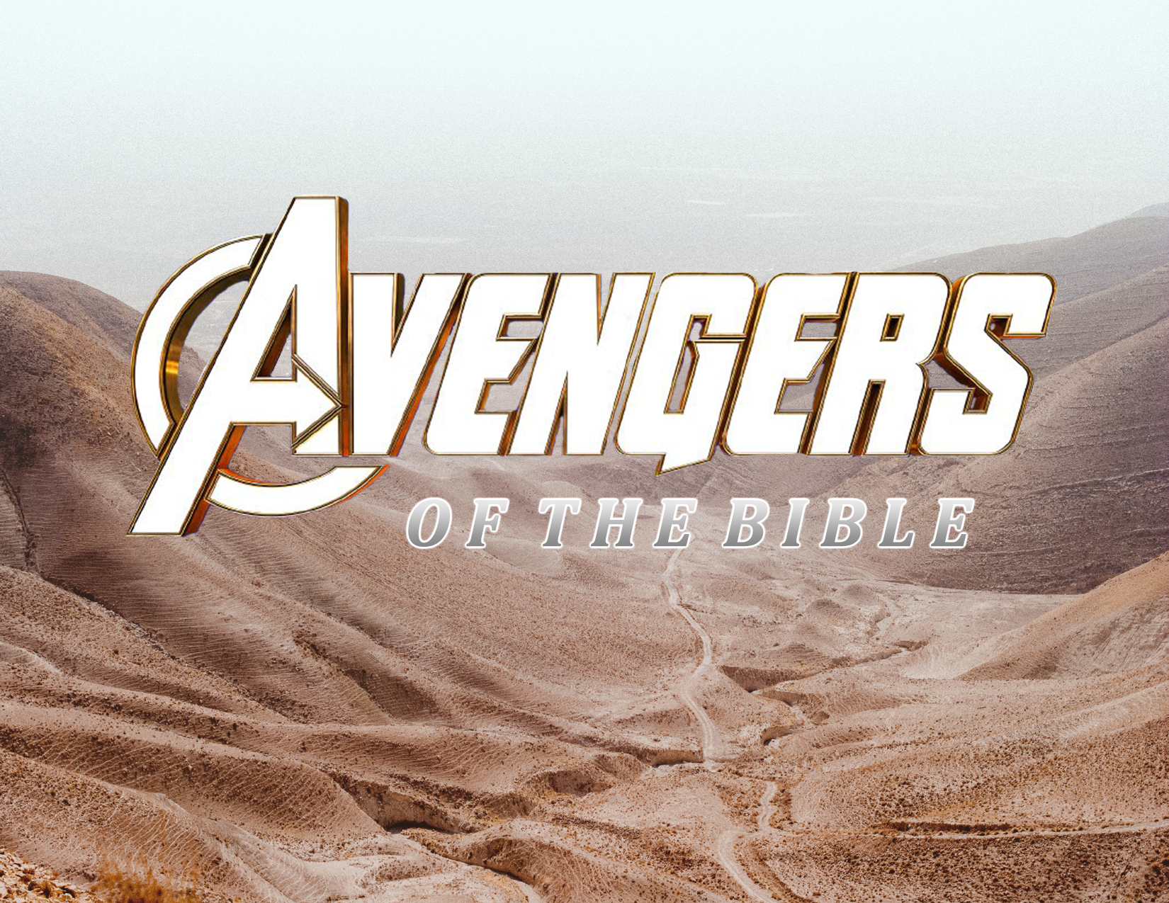Avengers of the Bible Overview