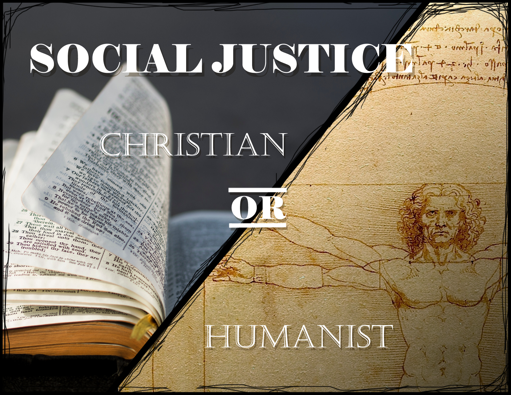 Social Justice – Christian or Humanist?