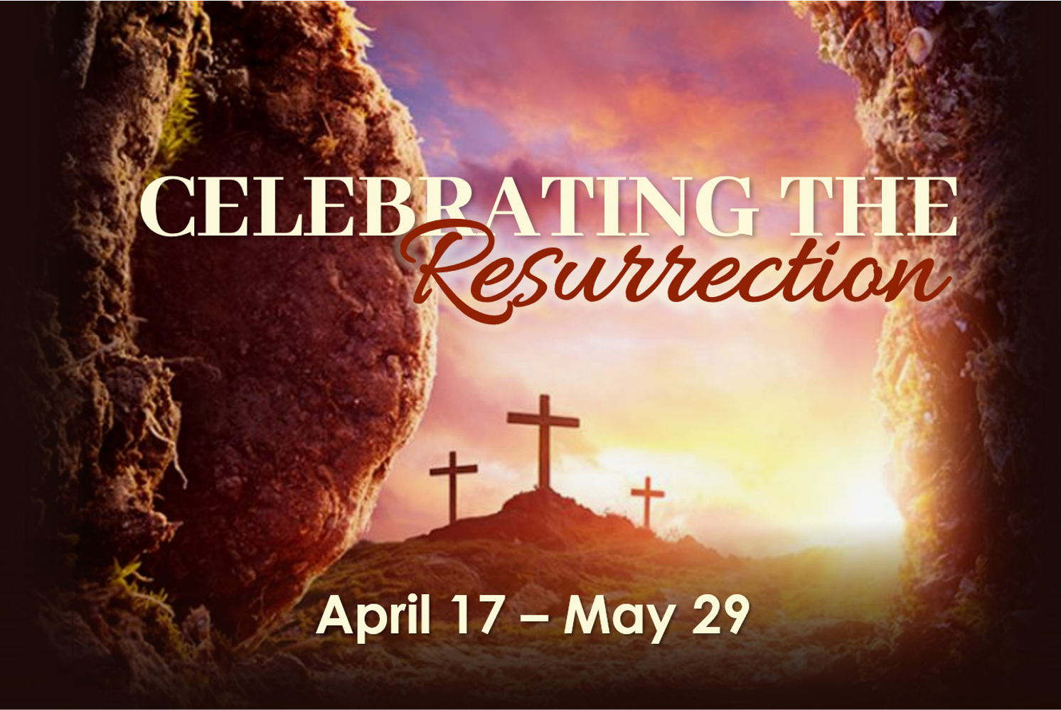 Celebrating the Resurrection